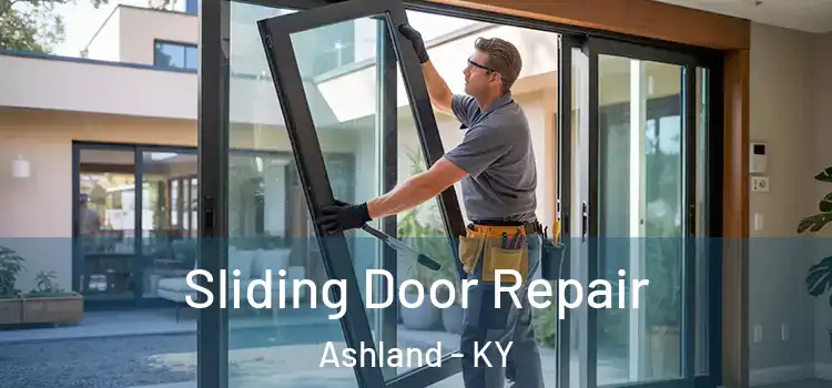 Sliding Door Repair Ashland - KY